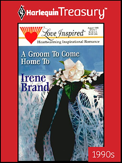 Title details for A Groom to Come Home To by Irene Brand - Available